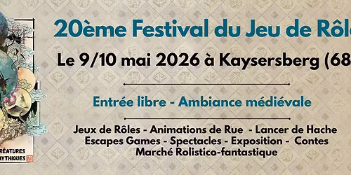 20\u00e8me festival du jeu de r\u00f4le : 9\/10 mai 2026 \u00e0 Kaysersberg