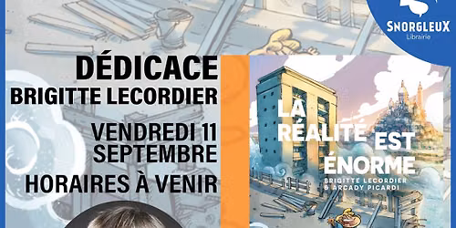 D\u00e9dicace \u00e9v\u00e8nement : Brigitte LECORDIER au Snorgleux !