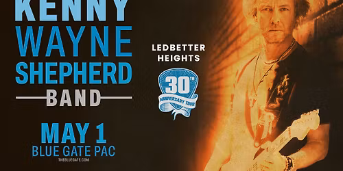 Kenny Wayne Shepherd Band - Ledbetter Heights Anniversary Tour