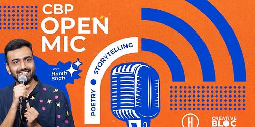 Creative Bloc Party Open Mic by Harsh Shah