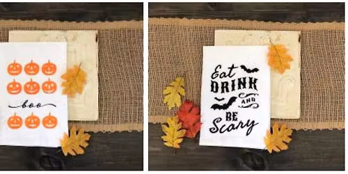 Tea Towel Workshop - Paint your own custom kitchen decor for Halloween and beyond!
