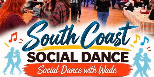 SOUTHCOAST Social Dance!