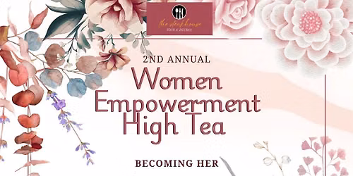 Women Empowerment High Tea