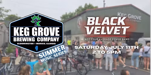 Summer Music Series at Keg Grove | Black Velvet