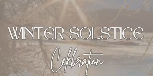 Winter Solstice Celebration