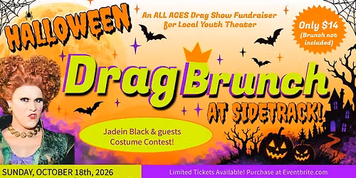 Halloween Drag Brunch at Sidetrack: A fundraiser for LHS THEATER