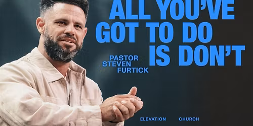 Elevation Worship with Pastor Steven Furtick