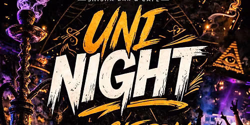 UNI NIGHT \u2013 Free Entry | DJ | Drinks Deals @ Illuminati Bar & Shisha Lounge