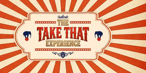 The Take That Experience - Lancaster Grand