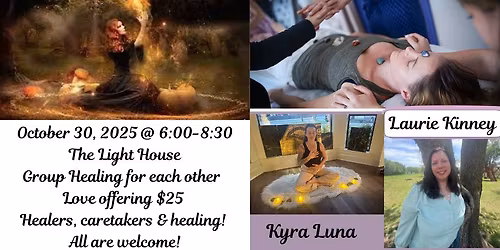 All Hallows Eve ~ Eve: Energy Healing for Healers - Doors open at 6:00