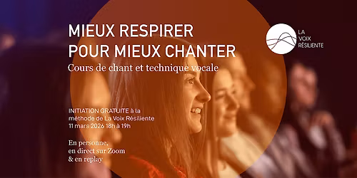Cours de chant en groupe gratuit - Mieux respirer pour mieux chanter