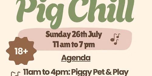 Pig Chill 