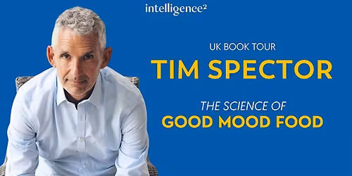 Tim Spector: The Science of Good Mood Food