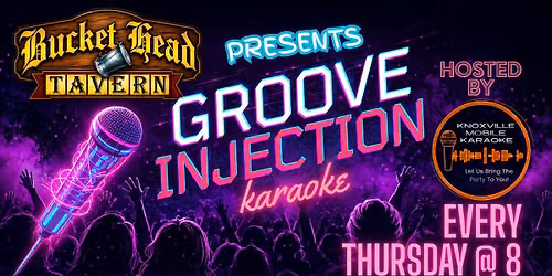 Thursday night Groove Injection at Bucket Head Tavern