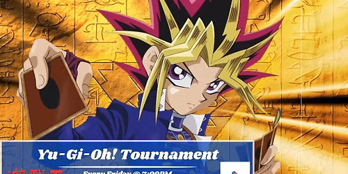 Yu-Gi-Oh! Friday Tournament