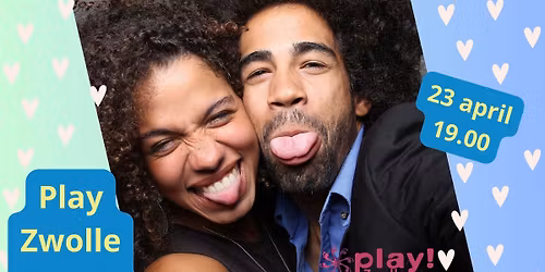 Play! Zwolle Date 20 t\/m 45 jaar