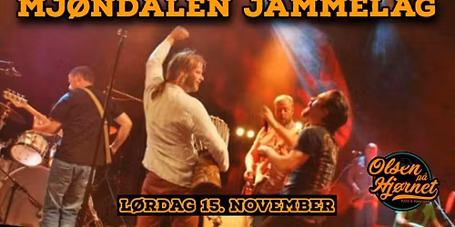 Mj\u00f8ndalen Jammelag  \/\/ Olsen p\u00e5 Hj\u00f8rnet