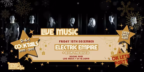 Live Music: ELECTRIC EMPIRE \/\/ Annabel\u2019s Cabaret & Discotheque