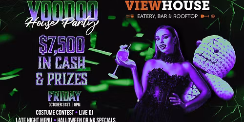 Voodoo-House Party: $7,500 IN COSTUME CONTEST PRIZES