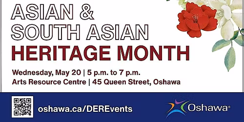 Asian and South Asian Heritage Month Celebration