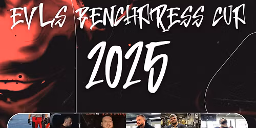 EVLS BENCH PRESS 2025