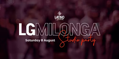 LG Milonga | August Edition