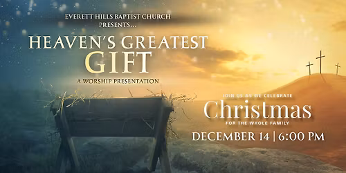 Heaven's Greatest Gift