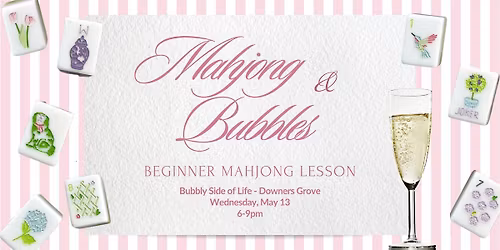 Beginner Mahjong and Bubbly Night