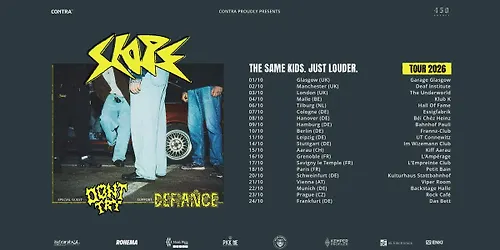 Slope The Same Kids. Just Louder - Tour 2026 Frankfurt