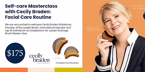 Self-care Masterclass with Cecily Braden: Facial Care Routine