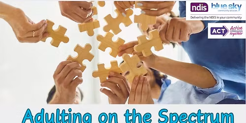 Adulting on the Spectrum - Coffs Harbour