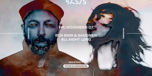 BASIS\/ Ben Sims & Sandrien all night long