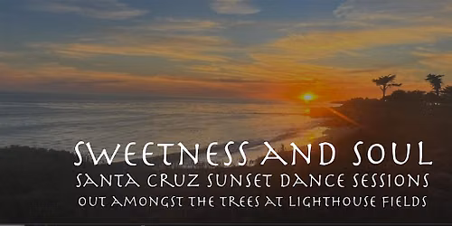 Dancing Under Wide Open Skies- Friday Night Sunset Session