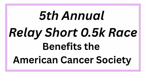 "Relay" Short 0.5k Race