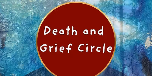 Death and Grief Circle