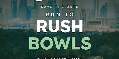 Run to Rush Bowls