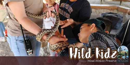 Wild Kidz- Family Event at Wind Wolves Preserve