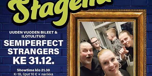 New years eve with Semiperfect Strangers LIVE @nummenniilo Warehouse