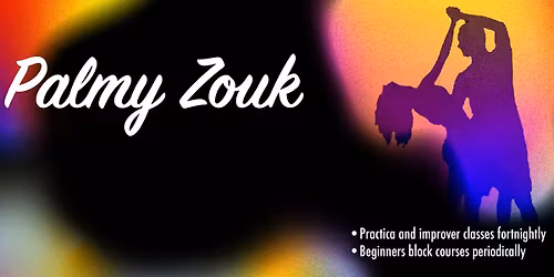 Palmy Zouk Summer Practica