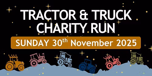 Tractor & Truck Charity Run