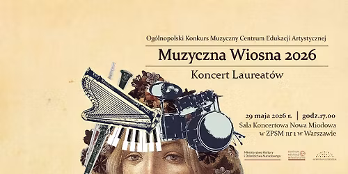 MUZYCZNA WIOSNA 2026: Koncert Laureat\u00f3w Konkursu