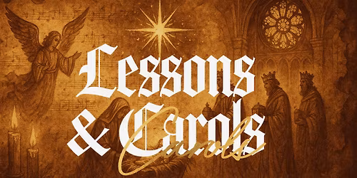 Lessons & Carols Service