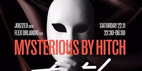 Mysterious By Hitch \ud83e\udd40