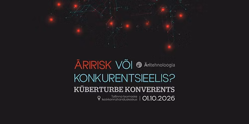 K\u00fcberturbe konverents 2026. \u00c4ririsk v\u00f5i konkurentsieelis?