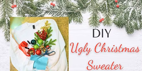 DIY UGLY CHRISTMAS SWEATER BAR!