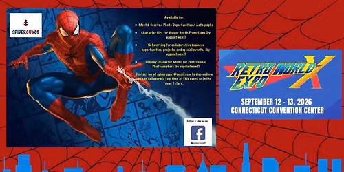 Spider-Man Live Character Appearance at 2026 RetroWorld Expo (Hartford, CT)