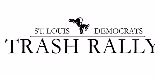 St. Louis Democrats Trash Rally #2