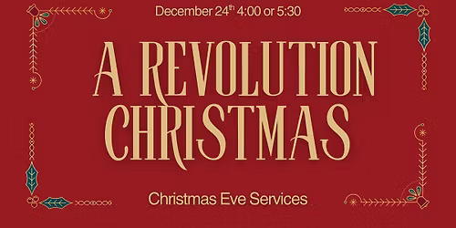 Christmas Eve at Revolution