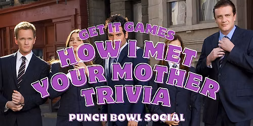 How I Met Your Mother Trivia
