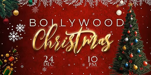 BOLLYWOOD CHRISTMAS : Biggest Bollywood Party: Dec 24 (Downtown Toronto)